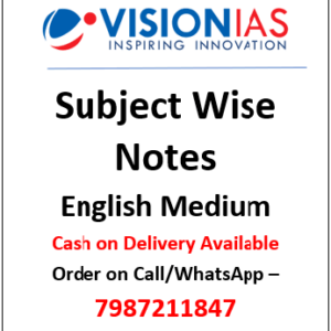 Vision IAS Subject Wise Notes English