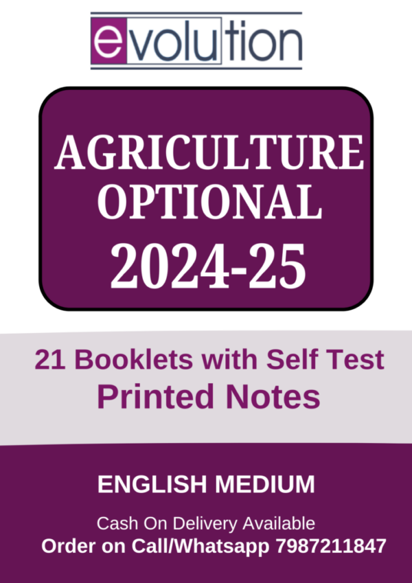 Evolution IAS Agriculture Optional Notes 2024-25 | Latest Printed Notes