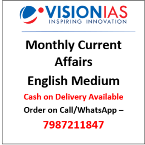 Vision IAS Current Affairs 2022