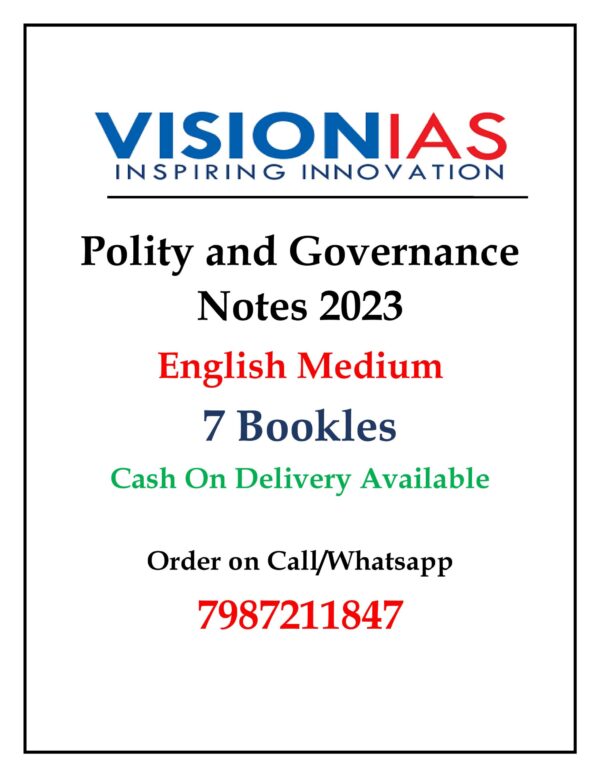 Vision IAS Polity and Governance Notes in English 2024-25 | 7 Booklets