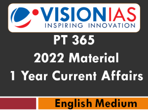 Vision IAS PT 365 for 2022 | English Medium | 1 Year Current Affairs