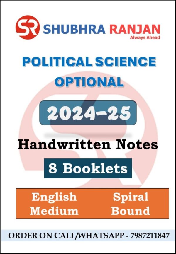 Shubra Ranjan Political Science Optional Class Notes 2024-25