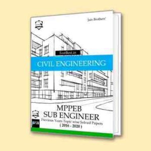 MPPEB Civil Engineering SUB ENGINEER Previous Year Topic wise Solved Papers 2016-2020