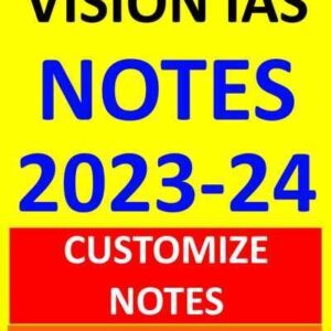 VISION IAS HINDI Customize notes 2023-24