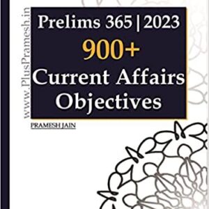 Prelims 365 | 2023 | 900+ Subjectwise Current Affairs Objectives