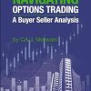 Navigation Options Trading : A Buyer Seller Analysis