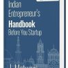 Indian Entrepreneur's Handbook | Before You Start UP | Guide to Profitable Startup and Business Management